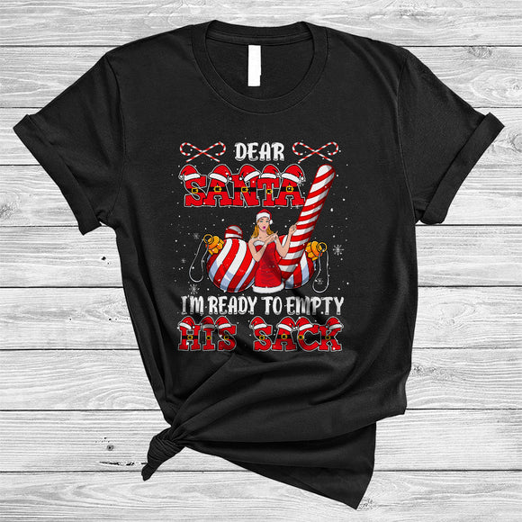 MacnyStore - I'm Ready To Empty His Sack, Sarcastic Christmas Women Adult Santa, X-mas Ornaments Snow T-Shirt