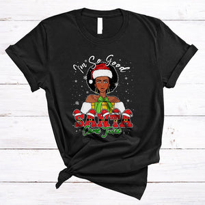 MacnyStore - I'm So Good Santa Came Twice, Sarcastic Christmas Snow Santa, Afro Women Black African Proud T-Shirt