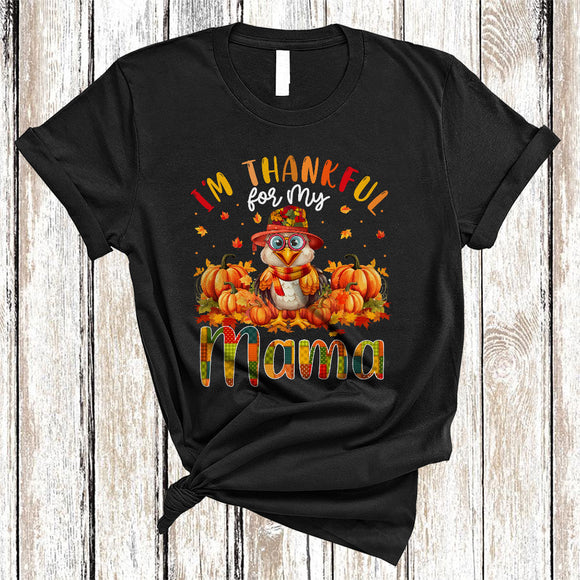 MacnyStore - I'm Thankful For My Mama, Adorable Thanksgiving Turkey Pumpkin, Fall Family Group T-Shirt