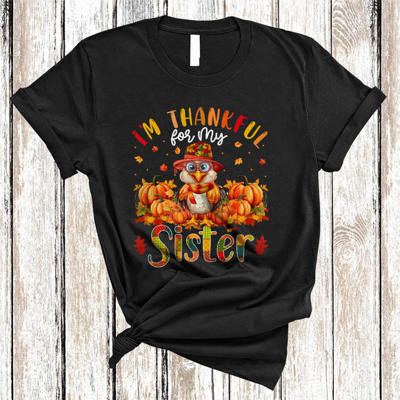 MacnyStore - I'm Thankful For My Sister, Adorable Thanksgiving Turkey Pumpkin, Fall Family Group T-Shirt