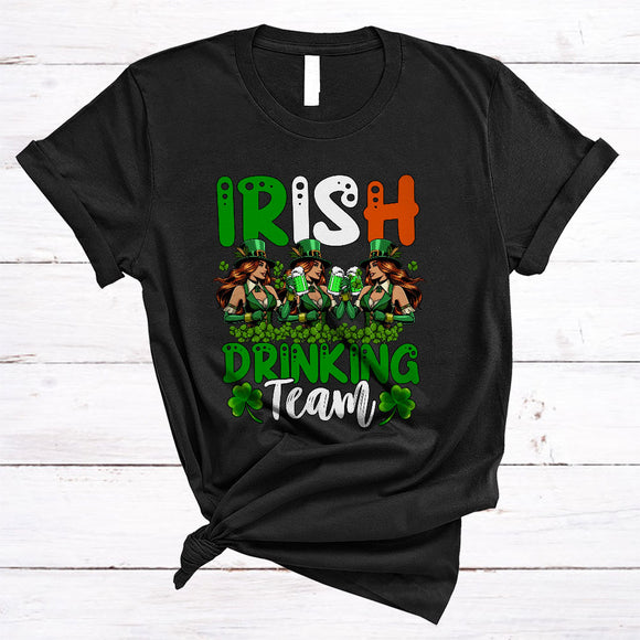 MacnyStore - Irish Drinking Team, Joyful St. Patrick's Day Three Irish Women Shamrock, Drinking Drunker Group T-Shirt