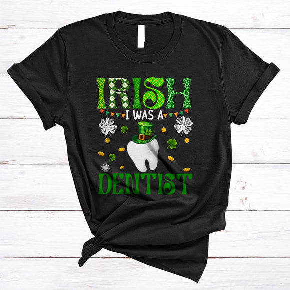 MacnyStore - Irish I Was A Dentist, Happy St. Patrick's Day Shamrocks, Matching Lucky Irish Family Group T-Shirt
