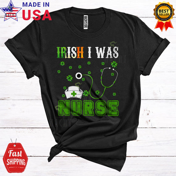 MacnyStore - Irish I Was Nurse Funny Cool St. Patrick's Day Irish Shamrock Lover Matching Group T-Shirt