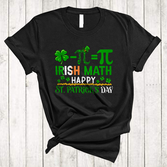 MacnyStore - Irish Math Happy St. Patrick's Day, Joyful Pi Day Shamrock Lover, Math Students Teacher T-Shirt