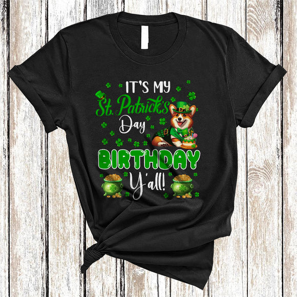 MacnyStore - It's My St. Patrick's Day Birthday Y'all, Lovely St. Patrick's Day Group Corgi Lover, Irish Shamrock T-Shirt