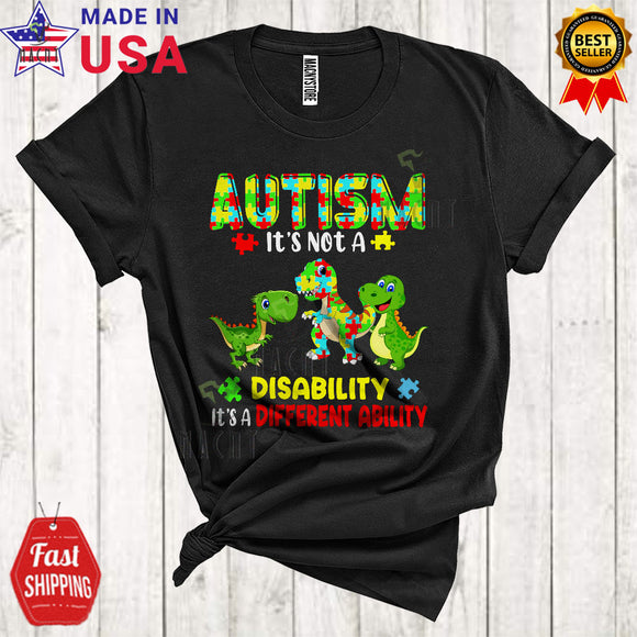 MacnyStore - It's Not A Disability It's A Different Ability Funny Cool Autism Awareness Puzzle Three T-Rex Lover T-Shirt