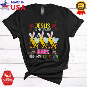 MacnyStore - Jesus Is My Savior Bees Are My Therapy Funny Happy Easter Three Bunny Bees Insect Christian Lover T-Shirt