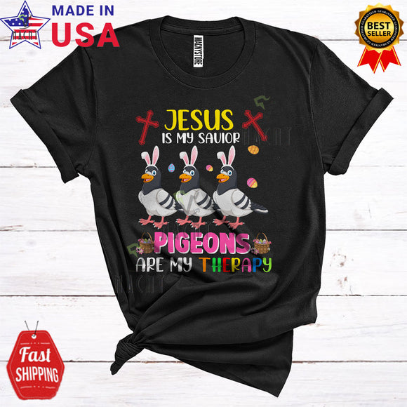 MacnyStore - Jesus Is My Savior Pigeons Are My Therapy Funny Happy Easter Three Bunny Pigeons Bird Christian T-Shirt