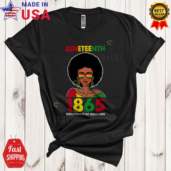 MacnyStore - Juneteenth 1865 Remembering My Ancestors Funny Cool Afro Black Women African American T-Shirt