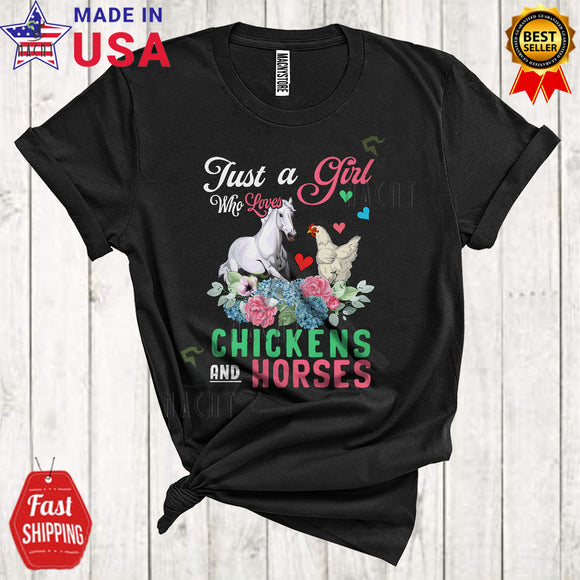 MacnyStore - Just A Girl Who Loves Chickens And Horses Funny Cute Farm Animal Farmer Flowers Floral T-Shirt