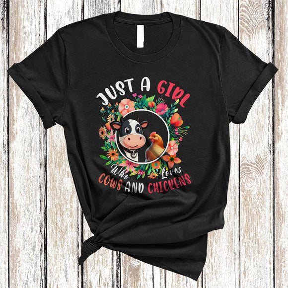 MacnyStore - Just A Girl Who Loves Cows And Chickens, Lovely Farm Animal In Floral Flowers Circle, Farmer T-Shirt