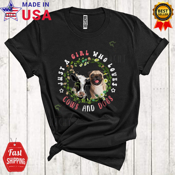 MacnyStore - Just A Girl Who Loves Cows And Dogs Funny Cute Flowers Circle Farmer Farm Lover T-Shirt