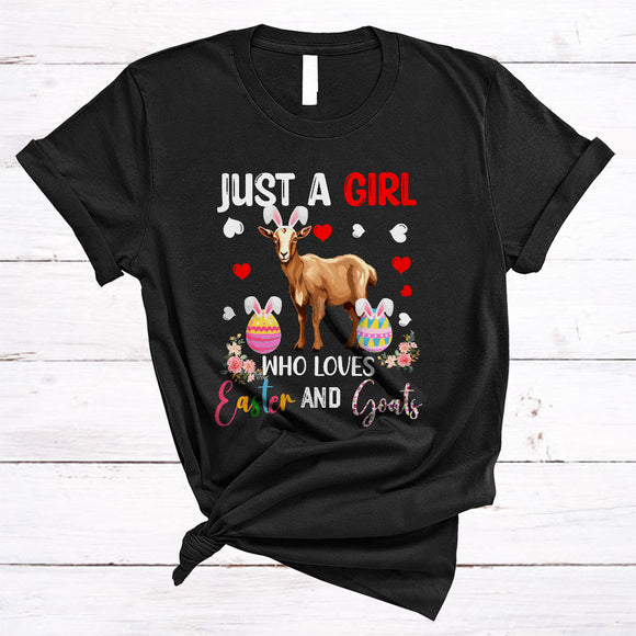 MacnyStore - Just A Girl Who Loves Easter And Goats, Awesome Easter Day Flowers Bunny Goats, Farmer Lover T-Shirt