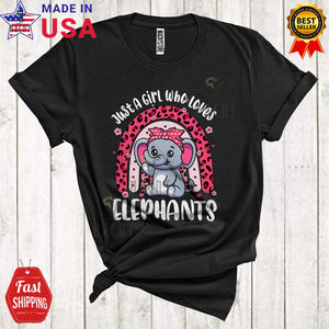 MacnyStore - Just A Girl Who Loves Elephants Cute Cool Flowers Leopard Rainbow Matching Animal Lover T-Shirt