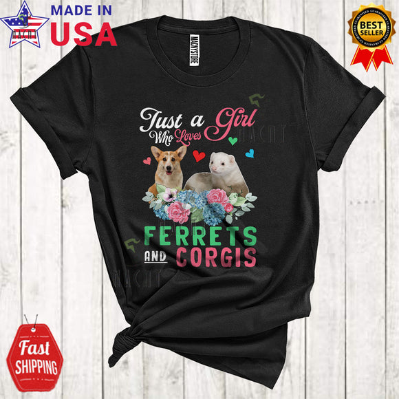 MacnyStore - Just A Girl Who Loves Ferrets And Corgis Funny Cute Animal Dog Lover Flowers T-Shirt