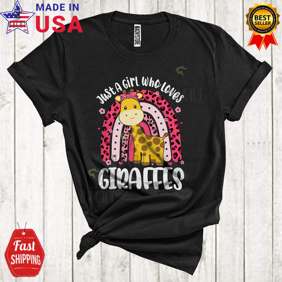 MacnyStore - Just A Girl Who Loves Giraffes Cute Cool Flowers Leopard Rainbow Matching Animal Lover T-Shirt
