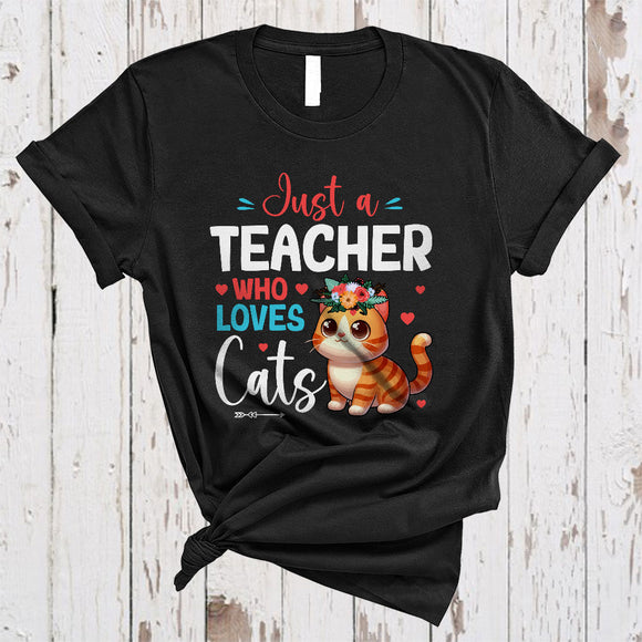 MacnyStore - Just A Teacher Who Loves Cats, Adorable Floral Flowers Cat, Matching Teacher Group T-Shirt