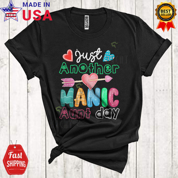 MacnyStore - Just Another Manic Aunt Day Cute Cool Mother's Day Matching Family Group Hearts Lover T-Shirt