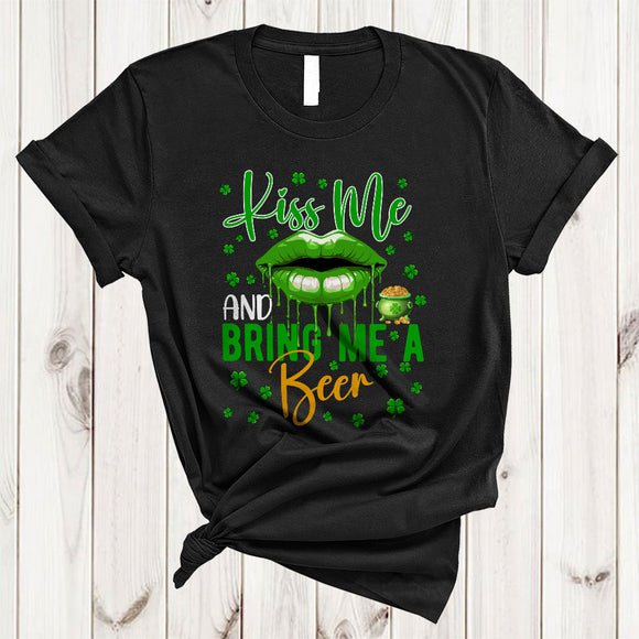 MacnyStore - Kiss Me And Bring Me A Beer, Sarcastic St. Patrick's Day Lips, Lucky Shamrock Drinking T-Shirt