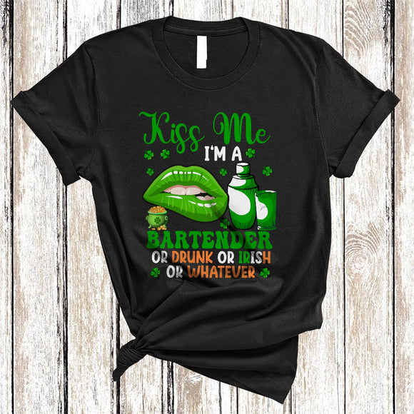 MacnyStore - Kiss Me I'm A Bartender Or Drunk Or Irish, Cool St. Patrick's Day Lips, Drinking Drunker Group T-Shirt