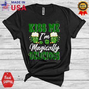 MacnyStore - Kiss Me I'm Magically Delicious Funny Cool St. Patrick's Day Beer Shamrocks Drunk Drinking Lover T-Shirt