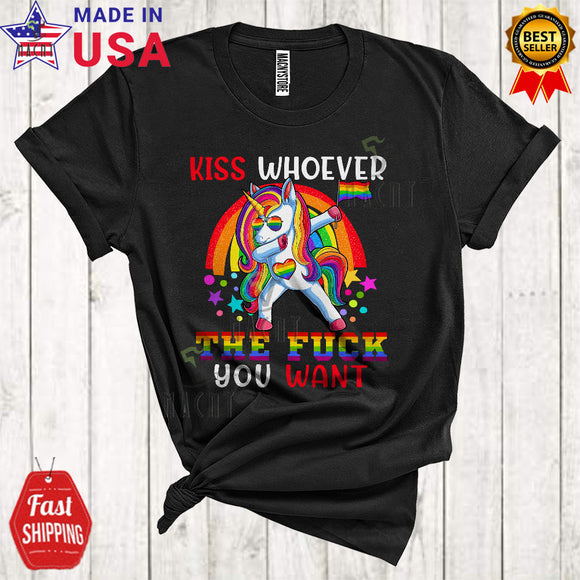 MacnyStore - Kiss Whoever The F*ck You Want Cool Funny LGBT Pride Rainbow Flag Dabbing Unicorn Lover T-Shirt