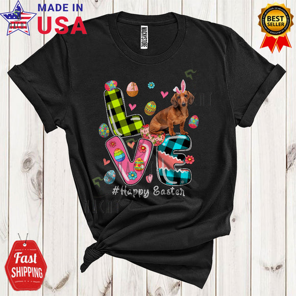 MacnyStore - LOVE Happy Easter Cool Cute Easter Eggs Hunt Flowers Plaid Bunny Dachshund Dog Lover T-Shirt