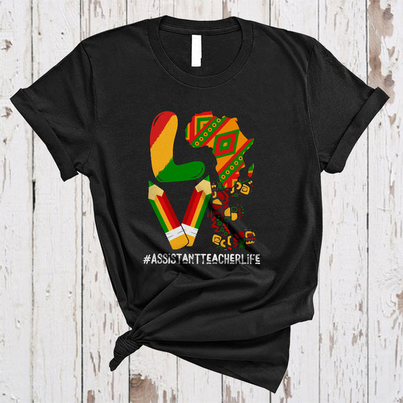 MacnyStore - LOVE Assistant Teacher, Amazing Black History Month African American Map, Black Afro Proud T-Shirt