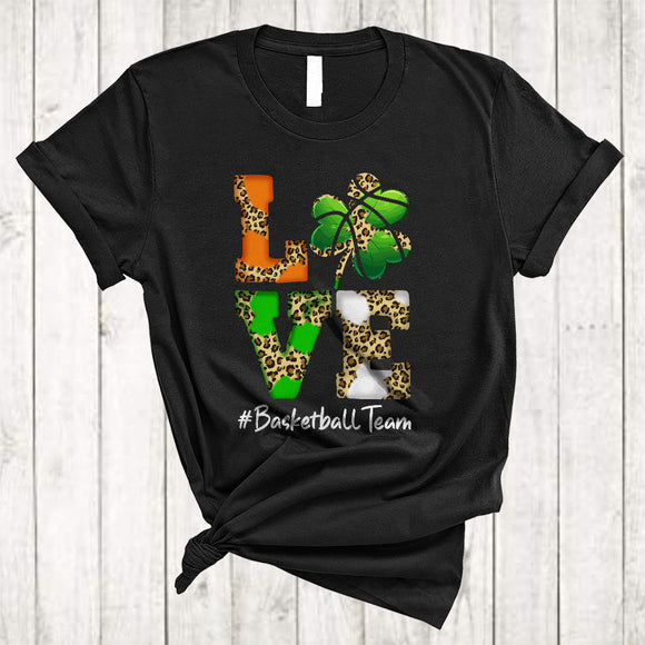 MacnyStore - LOVE Basketball Team, Joyful St. Patrick's Day Leopard Shamrocks, Basketball Sport Player Team T-Shirt
