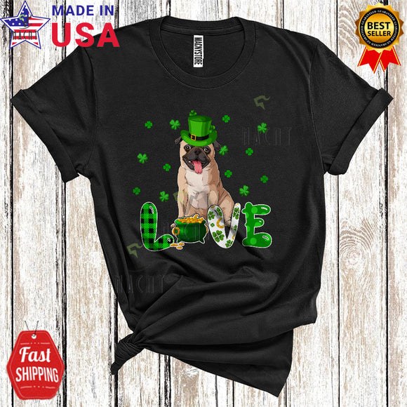 MacnyStore - LOVE Cute Cool St. Patrick's Day Plaid Irish Shamrocks Leprechaun Pug Owner Lover Matching Family T-Shirt