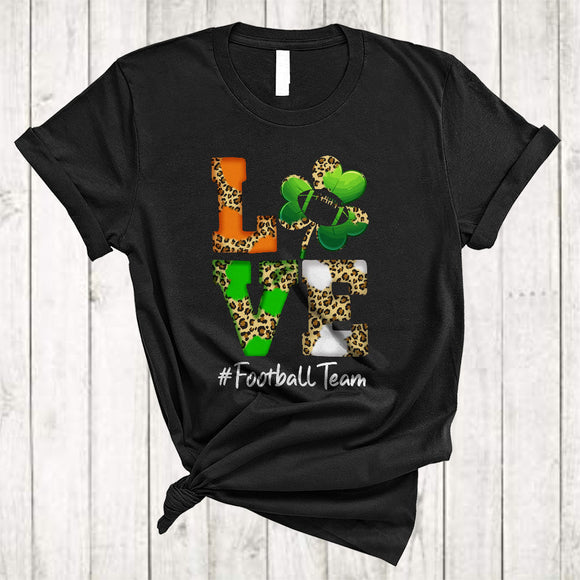 MacnyStore - LOVE Football Team, Joyful St. Patrick's Day Leopard Shamrocks, Football Sport Player Team T-Shirt