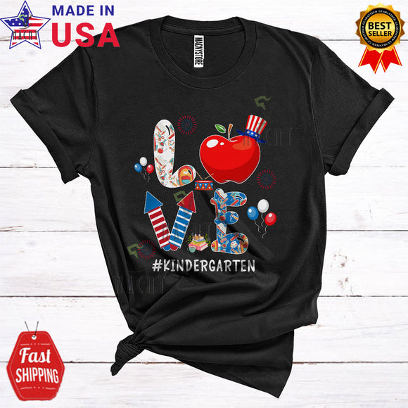 MacnyStore - LOVE Kindergarten Cute Cool 4th Of July Fireworks Apple Matching Student Teacher Teaching Lover T-Shirt