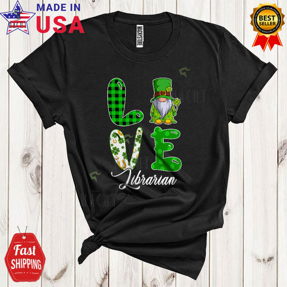 MacnyStore - LOVE Librarian Funny Happy St. Patrick's Day Plaid Shamrock Leprechaun Gnome Squad Lover T-Shirt