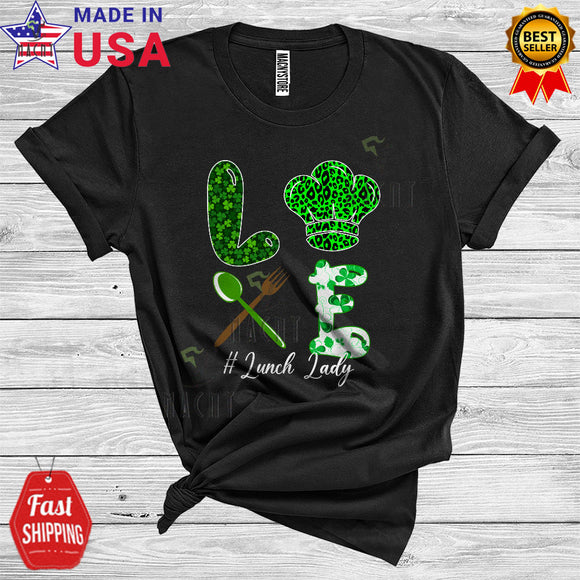 MacnyStore - LOVE Lunch Lady Cool Cute St. Patrick's Day Irish Shamrock Leopard Lunch Lady Tools Lover T-Shirt