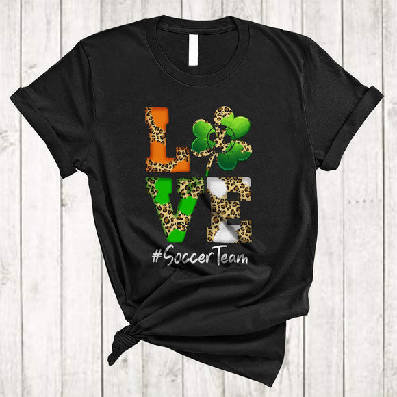 MacnyStore - LOVE Soccer Team, Joyful St. Patrick's Day Leopard Shamrocks, Soccer Sport Player Team T-Shirt