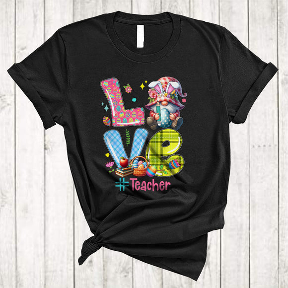MacnyStore - LOVE Teacher, Adorable Easter Plaid Bunny Gnome Hunting Eggs, Matching Teacher Group T-Shirt