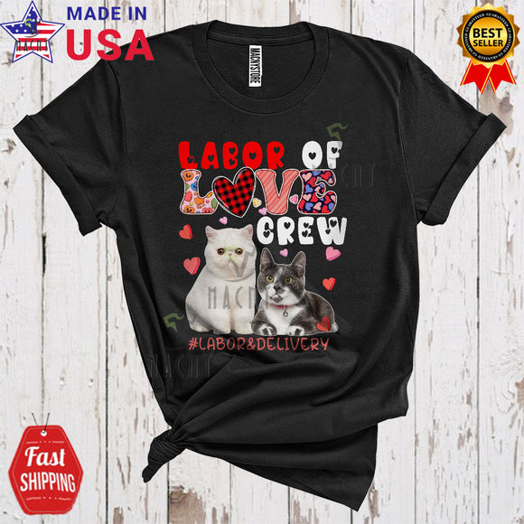 MacnyStore - Labor Of Love Crew Labor And Delivery Cute Happy Valentine's Day Two Cats L&D Nurse Lover T-Shirt