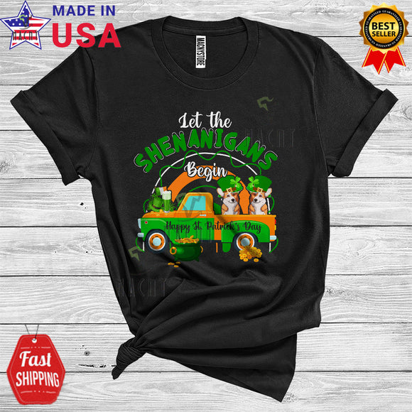 MacnyStore - Let The Shenanigans Begin Cute Cool St Patrick's Day Leprechaun Corgi On Green Pickup Truck T-Shirt