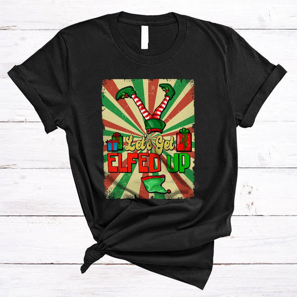 MacnyStore - Let's Get Elfed Up, Vintage Christmas ELF Lover, Matching X-mas Pajama Family Group T-Shirt