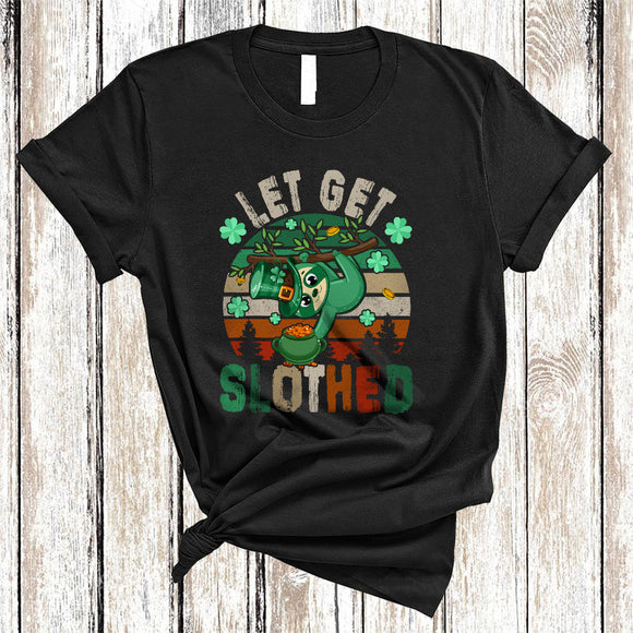 MacnyStore - Let's Get Slothed, Lovely Vintage Retro St. Patrick's Day Sloth, Matching Wild Animal Lover T-Shirt