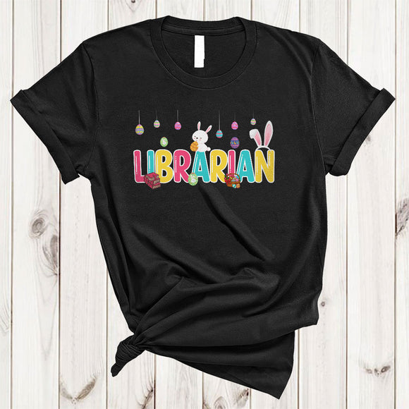 MacnyStore - Librarian, Wonderful Easter Day Bunny Hunting Eggs Lover, Matching Girls Women Family Group T-Shirt