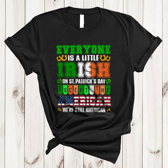 MacnyStore - Little Irish On St. Patrick's Day Except The American, Cute Shamrock American Flag Proud, Family T-Shirt