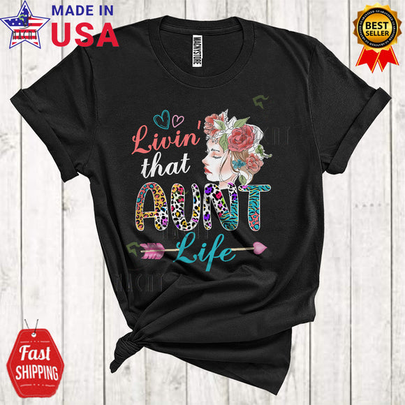 MacnyStore - Livin' That Aunt Life Cute Proud Mother's Day Leopard Floral Woman Face Family Group T-Shirt