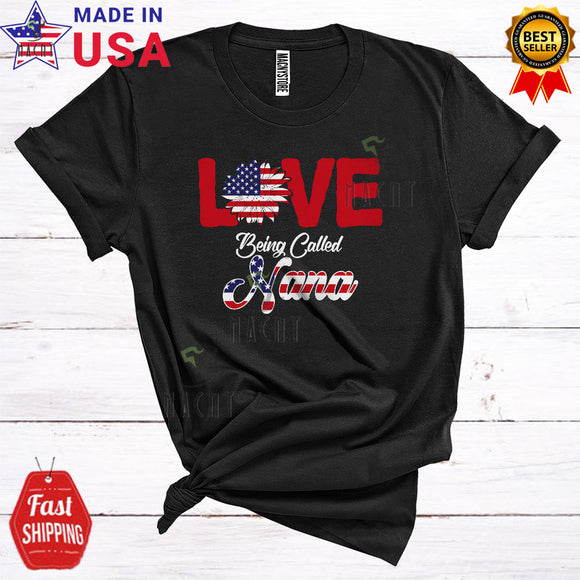 MacnyStore - Love Being Called Nana Cool Proud 4th Of July Family American Flag Sunflower T-Shirt