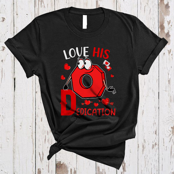 MacnyStore - Love His Dedication, Humorous Valentine's Day Hearts, Matching Engineer Mechanic Couple T-Shirt