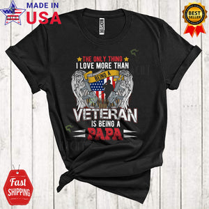 MacnyStore - Love More Than Being A Veteran Being A Papa Cool Funny Father's Day Family Veteran Proud T-Shirt