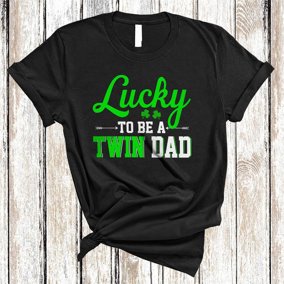 MacnyStore - Lucky To Be A Twin Dad, Awesome St. Patrick's Day Shamrock, New Future Dad Family Group T-Shirt