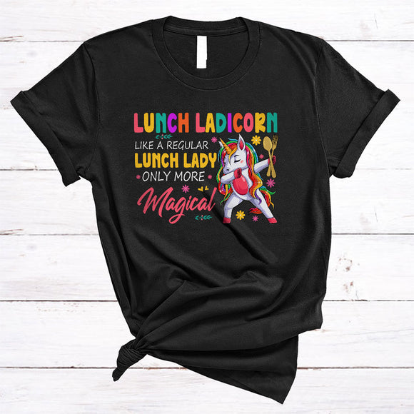 MacnyStore - Lunch Ladicorn Definition Only More Magical Cute Adorable Lunch Lady Flower Floral Unicorn Dabbing T-Shirt