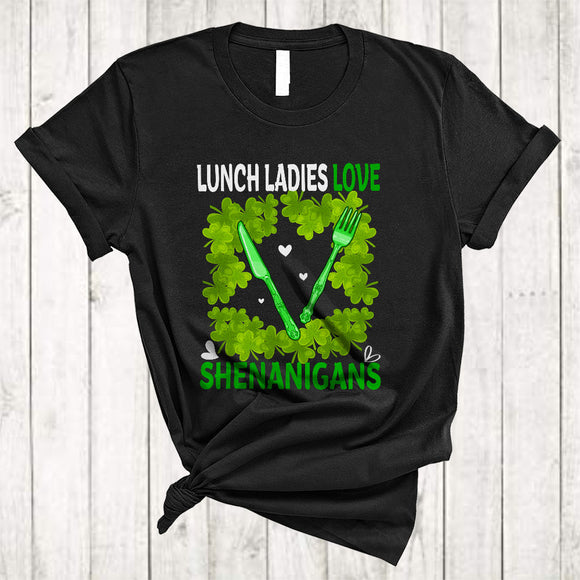 MacnyStore - Lunch Ladies Love Shenanigans, Happy St. Patrick's Day Lunch Lady Lover, Irish Group Shamrocks T-Shirt