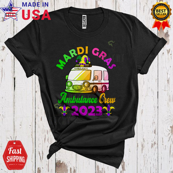 MacnyStore - Mardi Gras 2023 Ambulance Crew Funny Cool Mardi Gras Ambulance Wearing Jester Hat Lover T-Shirt